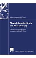 Abwechslungsbedürfnis Und Werbewirkung