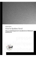 Vive Le Québec Livre!