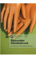 Gesunder Handedruck