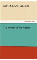 Mettle of the Pasture