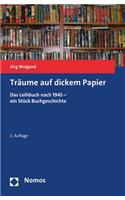 Traume Auf Dickem Papier