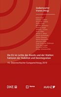 Die Eu Im Lichte Des Brexits Und Der Wahlen: Faktoren Der Stabilitat Und Desintegration