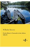 Zweite Reise in Venezuela in den Jahren 1892-93