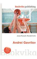 Andrei Gavrilov: (English)