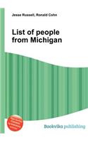 List of People from Michigan: (English)