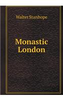 Monastic London