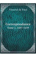 Correspondance Tome 1. 1607-1639: (French)
