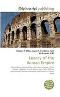 Legacy of the Roman Empire: (English)