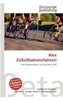 Alex Z Lle(radrennfahrer)