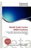 World Trade Center (Mbta Station): (English)