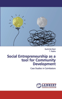 Social Entrepreneurship as a tool for Community Development