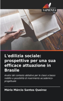 L'edilizia sociale: prospettive per una sua efficace attuazione in Brasile