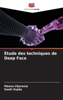 Étude des techniques de Deep Face