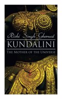 Kundalini: The Mother of the Universe