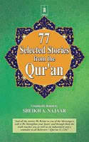 77 Selected Stories from the Quran - Sheikh A. Najaar