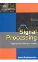 Signal Processing: Application In Physical Models