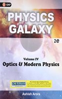 Physics Galaxy Vol.4 : Optics & Modern Physics 2/E Pb