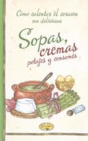 Sopas y cremas (Spanish Edition)