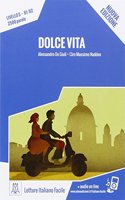Dolce vita – Nuova edizione + online audio