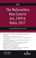 Snowwhite's The Maharashtra Rent Control Act, 1999 & Rules with Allied Rent Control Acts and Case Law - 2025 Edition