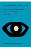 Seventh International Visual Field Symposium, Amsterdam, September 1986