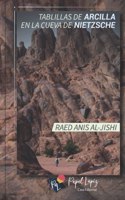 Tablillas de arcilla en la cueva de Nietzsche