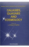 Galaxies, Quasars and Cosmology
