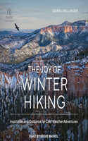 Joy of Winter Hiking