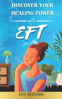 Discover your Healing Power with EFT
