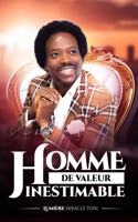 Homme de Valeur INESTIMABLE