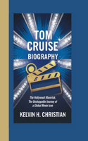 Tom Cruise Biography