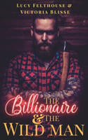 Billionaire and the Wild Man