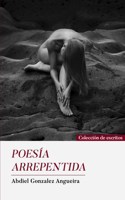 Poesía Arrepentida