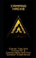 Camping Hacks