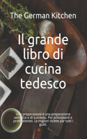 Il grande libro di cucina tedesco