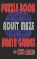 Puzzle book adult maze brain games + 100 maze