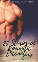 25 Stories of Romantic Encounters
