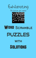 Exhilarating Old fashion girl names Word Scramble puzzles with Solutions