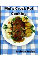 Mel's Crock Pot Cooking