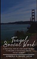 Travel Social Work
