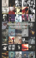 Fragmentos de un cuaderno manchado de vodka