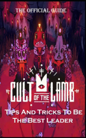 CULT OF THE LAMB Complete Guide
