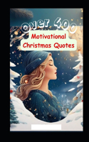 Over 400 Motivational Christmas Quotes