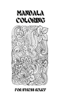 Mandala Coloring for Stress Relief