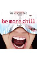 Be More Chill