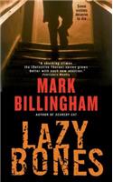 Lazybones: (3 Tom Thorne)