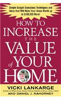 How to Increase the Value of Your Home