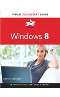 Windows 8: Visual QuickStart Guide