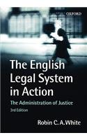 The English Legal System in Action