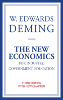 New Economics for Industry, Government, Education, Third Edition
